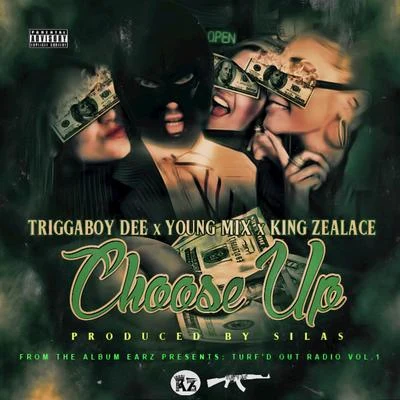 Choose Up 專輯 Hatchet/Mumz/Triggaboy Dee/Gutta Boy