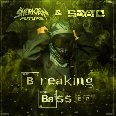 BREAKING BASS EP 专辑 Sherkan Future/High Zombie/BAINBRIDGE/Quintino & Blasterjaxx