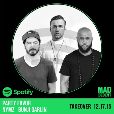 Party Favor Party Favor, Nymz & Bunji Garlin Take Over Mad Decent Weekly On Spotify