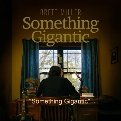 Something Gigantic 專輯 Encure/Brett Miller