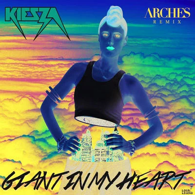 Giant In My Heart (Arches Remix) 專輯 Kiesza