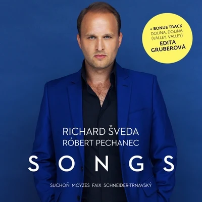 Songs: Suchoň, Moyzes, Faix, Schneider-Trnavský 專輯 Richard Šveda