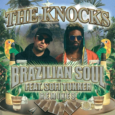 Brazilian Soul (Remixes) 专辑 The Knocks/Method Man