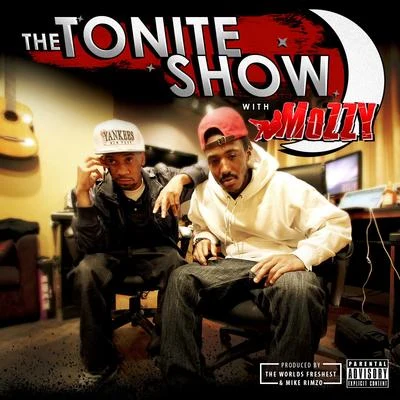 The Tonite Show with Mozzy 專輯 Mozzy