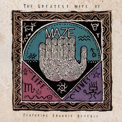 Maze/Frankie Beverly The Greatest Hits: Lifelines Volume 1