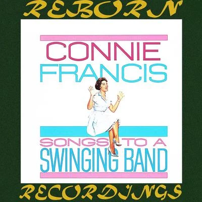 Songs to a Swinging Band (HD Remastered) 專輯 Connie Francis