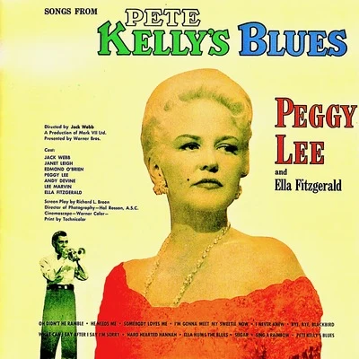 Songs From "Pete Kellys Blues" (OST) (Remastered) 專輯 Cyril Ritchard/The Roar of the Greasepaint - The Smell of the Crowd Ensemble/Ella Fitzgerald/Vince Giordano and the Nighthawks/Frank Sinatra