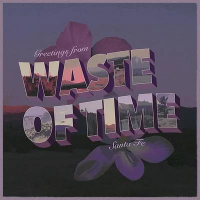 Waste of Time 專輯 Lostboycrow/Olivver the Kid