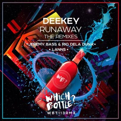 DeekeyMals Runaway (The Remixes)