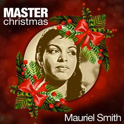 Master Christmas 專輯 Muriel Smith