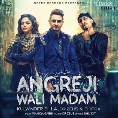 Angreji Wali Madam - Single 專輯 Dr Zeus