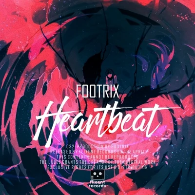 Heartbeat 專輯 FootriX/Cloonee/Issa/Malaa/Dombresky