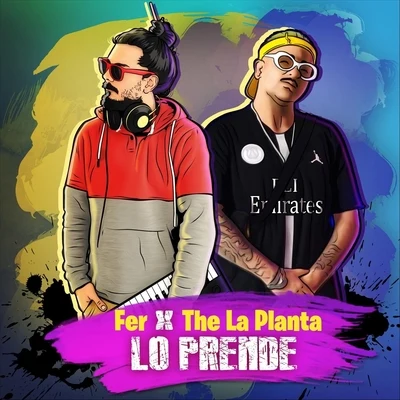 Lo Prende 专辑 The La Planta/Olvidate!