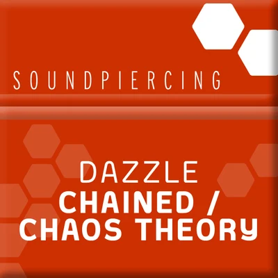 ChainedChaos Theory 專輯 Dazzle/Erik De Koning/Mungo/Tenishia/Kirsty Hawkshaw