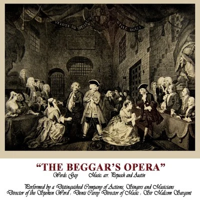 The Beggar&#x27;s Opera 专辑 Pro Arte Orchestra/George Weldon/Ronald Binge