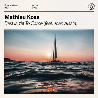 Best Is Yet To Come 專輯 Mathieu Koss