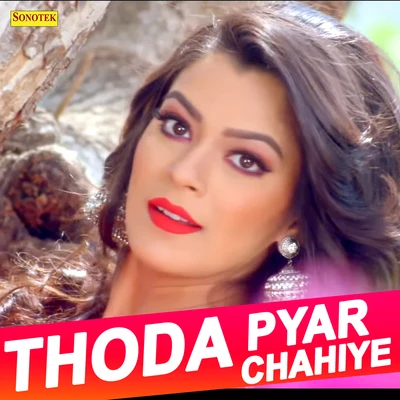 Thoda Pyar Chahiye - Single 專輯 Roop Kumar Rathod/Sonali Rathod