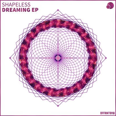 Dreaming EP 专辑 Shapeless