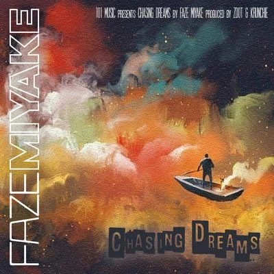 Chasing Dreams 專輯 Faze Miyake