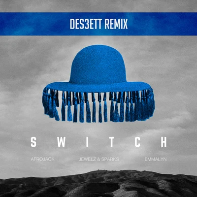 Switch (DES3ETT Remix) 專輯 Jewelz & Sparks/Sick Individuals