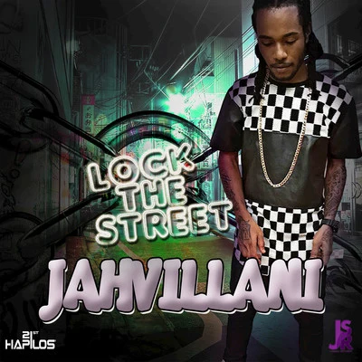 Lock the Street - Single 专辑 Jada Kingdom/Jahvillani