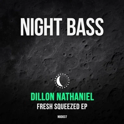 Fresh Squeezed 專輯 Dillon Nathaniel