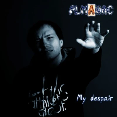 My Despair 专辑 Almanac