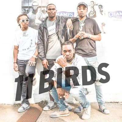 11 Birds 專輯 Migos/Lil Yachty/Steve Aoki