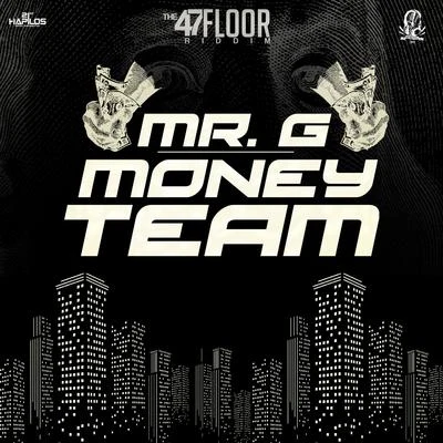 Money Team 專輯 Mr. G/Duncan Forbes