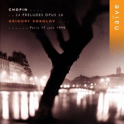 Chopin: 24 Preludes, Op. 28 專輯 Grigory Sokolov