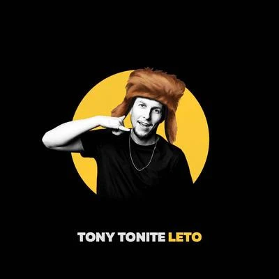 Leto (Remix by DJ Ametisto) 專輯 Tony Tonite