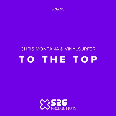 To the Top 專輯 Chris Montana/Etienne Ozborne