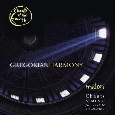 Gregorian Harmony 專輯 Kevin Kindle/Stuart Jones/midori/Llewellyn/Stephen Rhodes