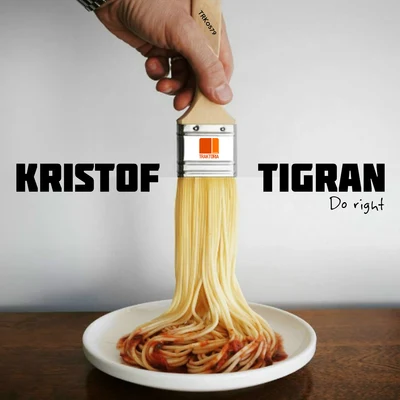 Do Right 專輯 Kristof Tigran/Laurent Simeca