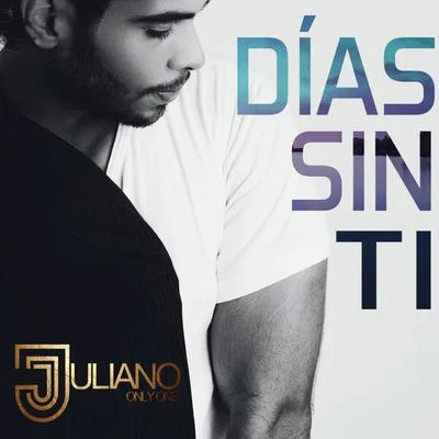 JulianoRio Días Sin Ti