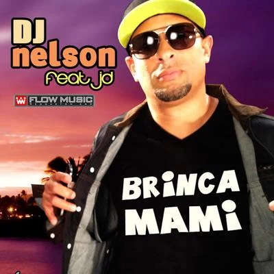 Brinca Mami 專輯 DJ Nelson