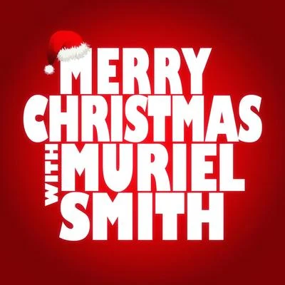 Merry Christmas with Muriel Smith 專輯 Muriel Smith