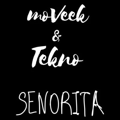 Senorita 專輯 Moveek/Nazkid