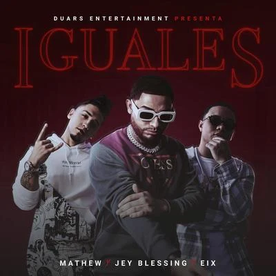 Iguales 專輯 Jey Blessing/Los Fantastikos