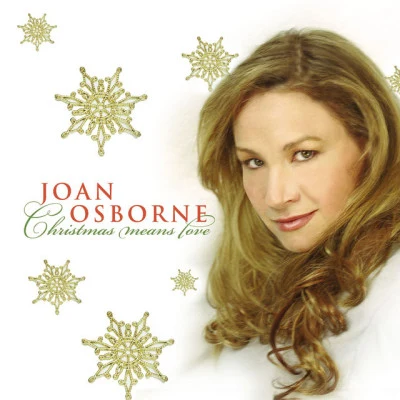 Christmas Means Love 专辑 Joan Osborne