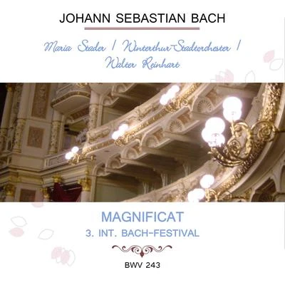 Maria StaderWinterthur-StadtorchesterWalter Reinhart play: Johann Sebastian Bach: Magnificat - 3. Int. Bach-Festival, BWV 243 專輯 Maria Stader/Camerata Academica des Mozarteums Salzburg/Bernhard Paumgartner