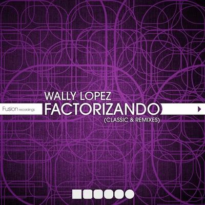 Factorizando 專輯 Wally Lopez