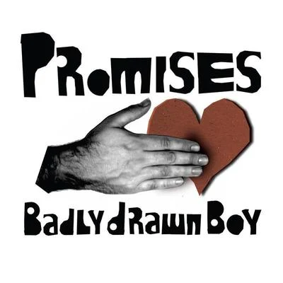 Promises 專輯 Badly Drawn Boy