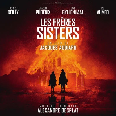 Les frères Sisters (Bande originale du film) 專輯 Alexandre Desplat