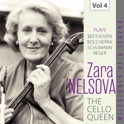 Milestones of a Legend: The Cello Queen, Vol. 4 專輯 Artur Balsam/Nathan Milstein/Unknown Artist/Artur Rodziński/Valentin Pavlovsky