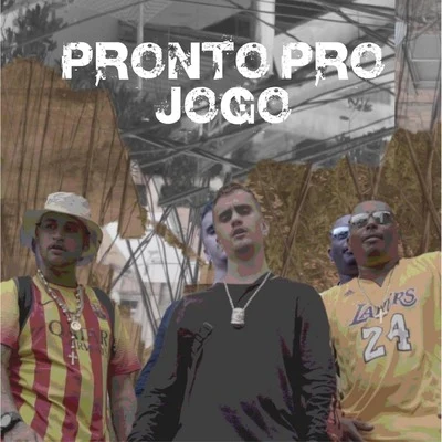 Pronto pro Jogo 专辑 Tony Mariano/Dj Luanzinho/FP do Trem Bala/Mc Rael