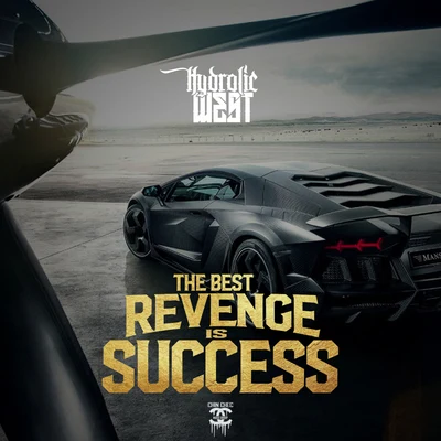 The Best Revenge Is Success 專輯 M Dot 80/Hydrolic West