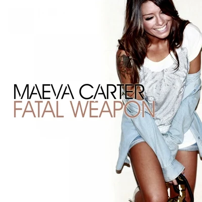 Fatal Weapon 專輯 Maeva Carter