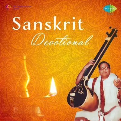 Sanskrit Devotional 專輯 S.P. Balasubrahmanyam/T.M. Soundararajan/Usha Uthup