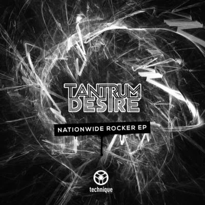 Tantrum Desire Nationwide Rocker EP